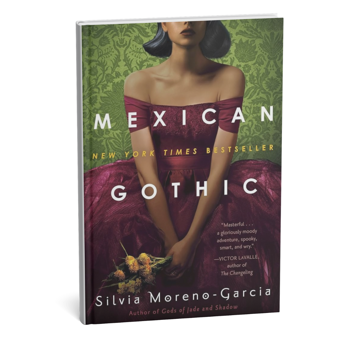 Mexican Gothic