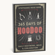 365 Days of Hoodoo
