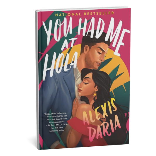 You Had Me at Hola
