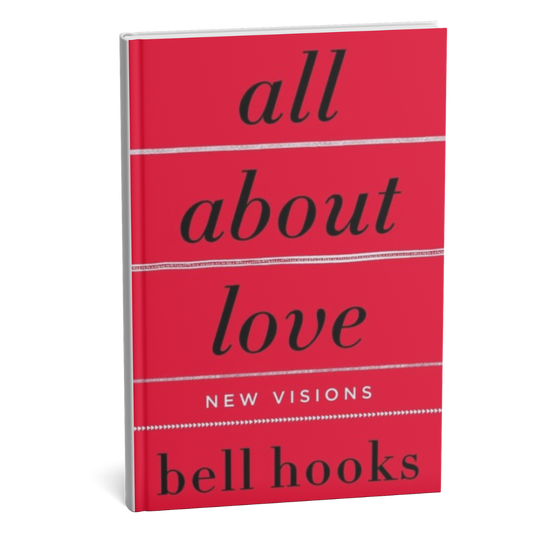 All About Love: New Visions