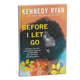 Before I Let Go