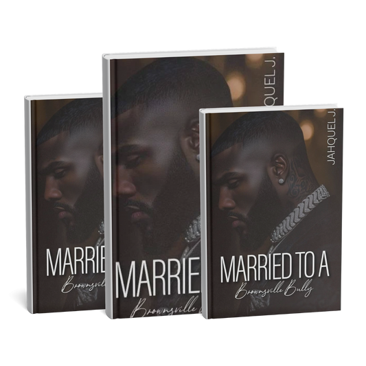 Married To A Brownsville Bully Complete Set