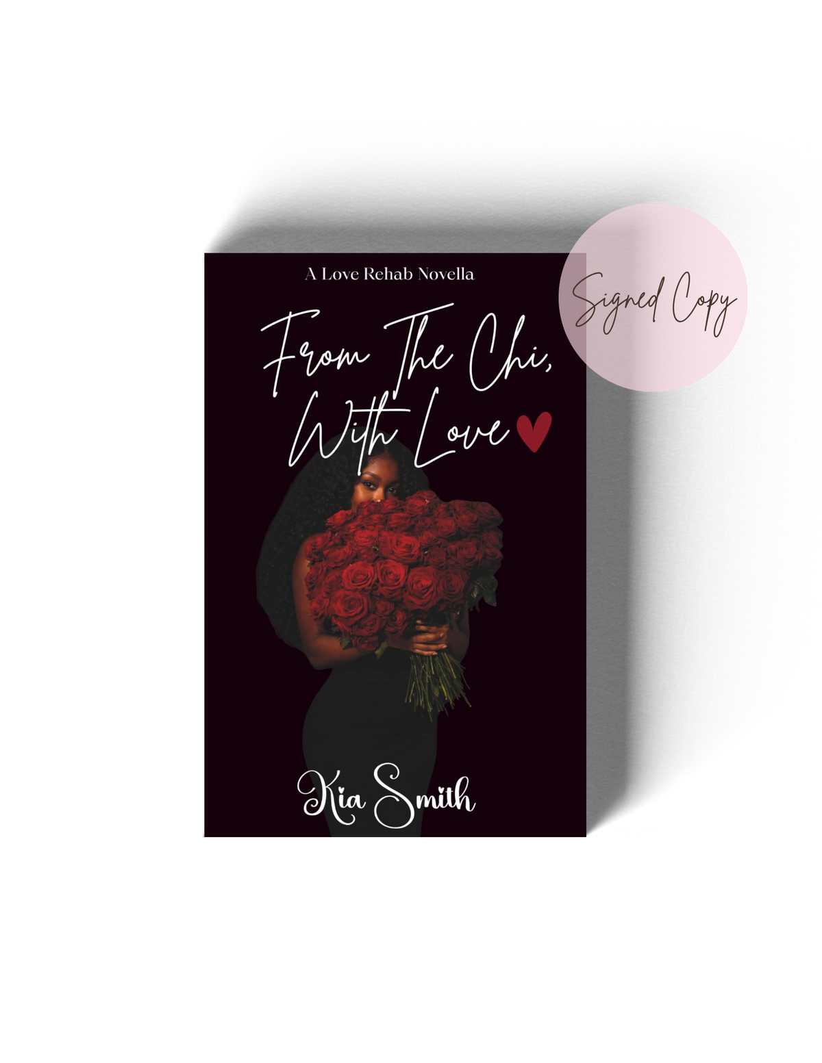 From The Chi, With Love || Love Rehab Book 3