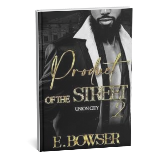 Product Of the Street Union City (Book 2)