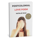 Postcolonial Love Poem