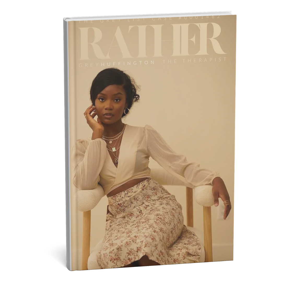 Rather: The Therapist | The Grey List #2