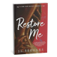 Restore Me