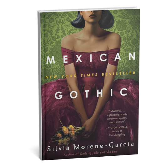 Mexican Gothic